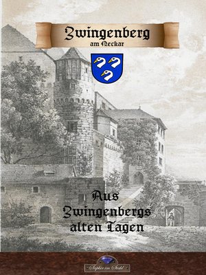 cover image of Zwingenberg am Neckar vergangenen Tagen
